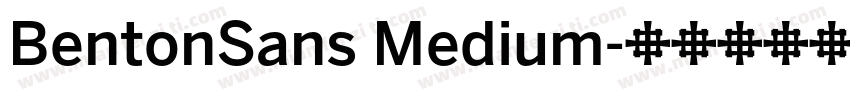 BentonSans Medium字体转换